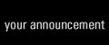 Your announcement